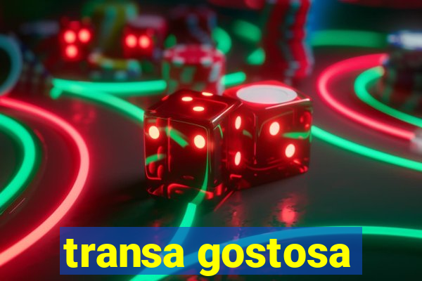 transa gostosa
